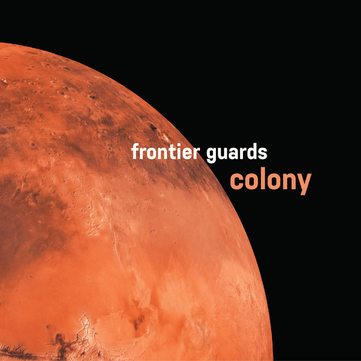 Frontier Guards - Colony / CD