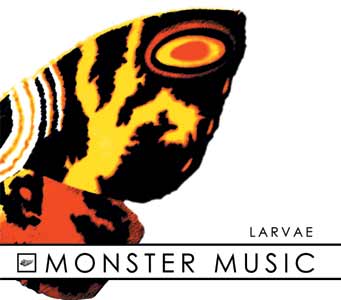 Larvae - Monster music / MCD