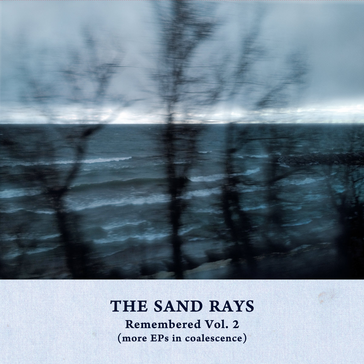 The Sand Rays - Remembered Vol. 2 / CD