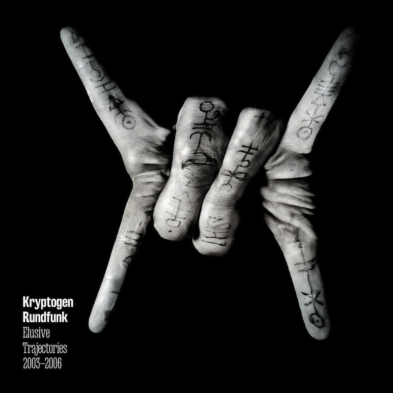 Kryptogen Rundfunk - Elusive Trajectories 2003​... / CD