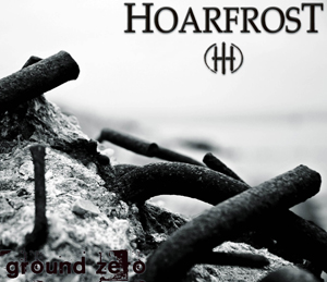 Hoarfrost - Ground zero / CD