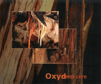 Oxyd - Deep core / CD