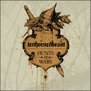 TenHornedBeast | Hunts & Wars  / CD