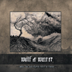 Wolf & winter - When the cold earth rest in silence / CD