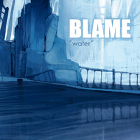 Blame - Water / CD