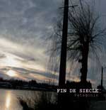 Fin de Siècle - Patagonie / CD