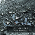 Exosphere - Where nobody goes / CD