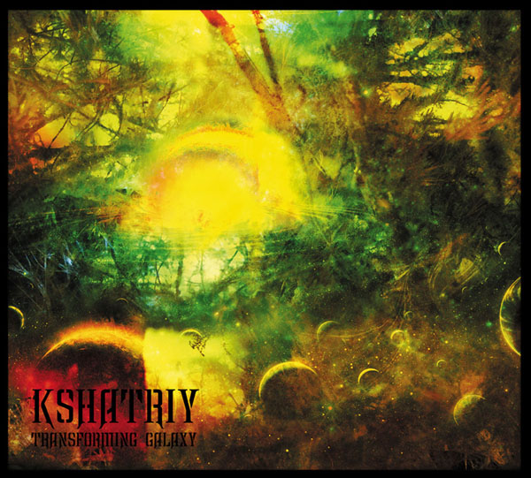 Kshatriy - Transforming Galaxy / CD