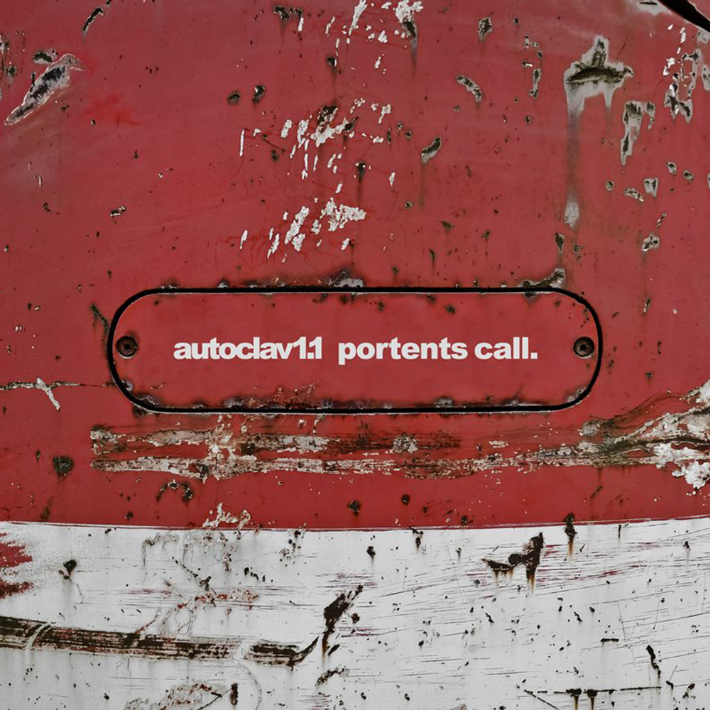 Autoclav1.1 - Portents Call / CD