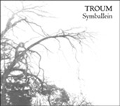 Troum - Symballein /  CD